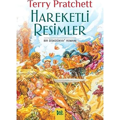 Hareketli Resimler: Bir Diskdünya Romanı Hareketli Resimler: Bir Diskdünya Romanı von Deli Dolu