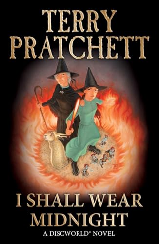 I Shall Wear Midnight: (Discworld Novel 38) (Discworld Novels, 38) von Corgi Childrens