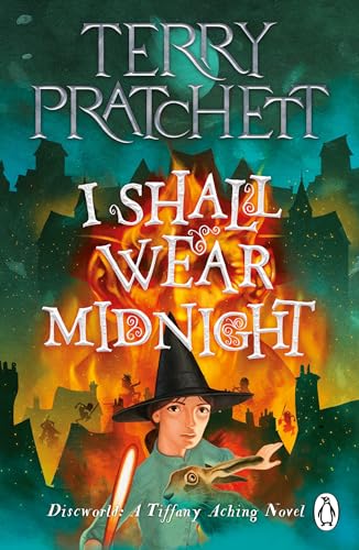 I Shall Wear Midnight: A Tiffany Aching Novel (Discworld Novels, 38)