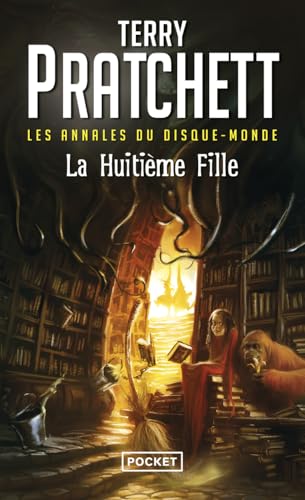 Les annales du disque-monde 3: La huitieme fille Les annales du disque-monde 3: La huitieme fille
