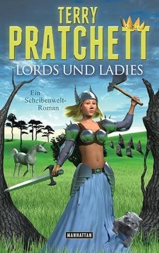 Lords und Ladies: Ein Scheibenwelt-Roman