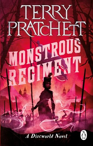 Monstrous Regiment: (Discworld Novel 31) (Discworld Novels, 31)