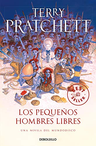 Mundodisco 30. Los pequeños hombres libres (Best Seller, Band 30) von DEBOLSILLO