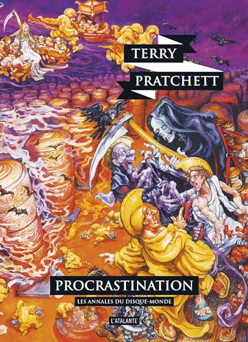 Procrastination: LES ANNALES DU DISQUE-MONDE 26 Procrastination: LES ANNALES DU DISQUE-MONDE 26 von ATALANTE