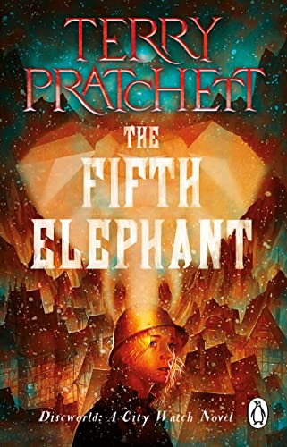 The Fifth Elephant: (Discworld Novel 24) (Discworld Novels, 24)