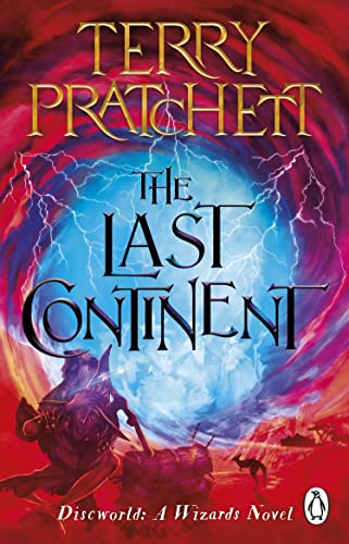 The Last Continent: (Discworld Novel 22) (Discworld Novels, 22)