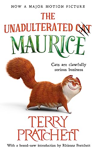 The Unadulterated Cat: The Amazing Maurice Edition