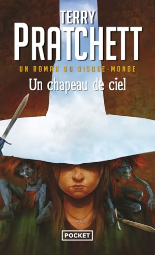 Un chapeau de ciel (Un roman du Disque-Monde) von Pocket