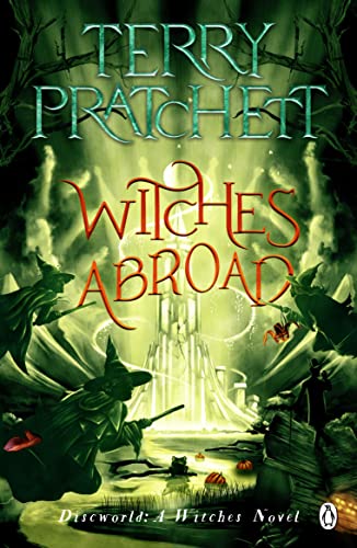 Witches Abroad: (Discworld Novel 12) (Discworld Novels, 12) von Penguin