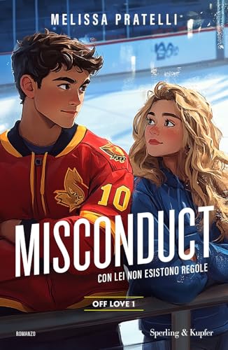 Misconduct. Off love (Vol. 1) (Original Tascabili Sperling) von Sperling & Kupfer