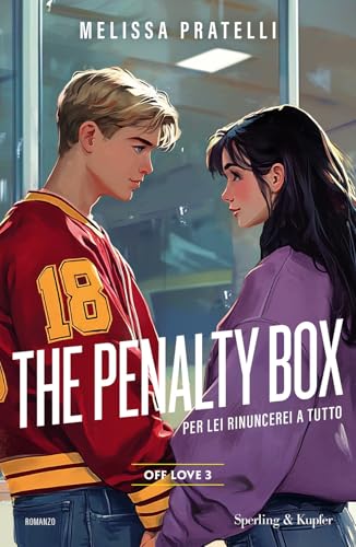 The penality box. Off love (Vol. 3) (Original Tascabili Sperling) von Sperling & Kupfer