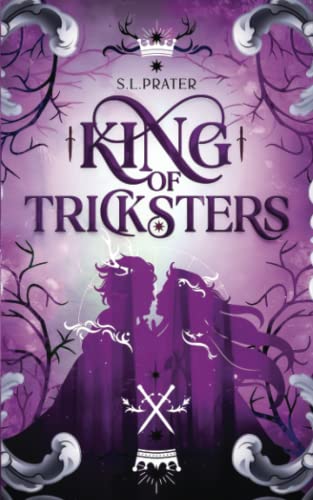 King of Tricksters: Fae Fantasy Romance (Fae Tricksters, Band 2)