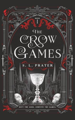 The Crow Games (Coven of the Crow, Band 1) von Independently published