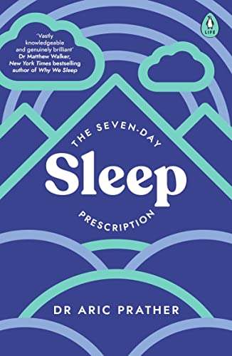 The Seven-Day Sleep Prescription von Penguin Life