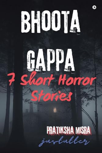 Bhoota Gappa: 7 Short Horror Stories von Notion Press