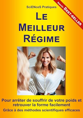 Le Meilleur Régime: Pour arrêter de souffrir de votre poids et retrouver la forme facilement von Books on Demand