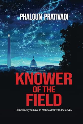 Knower of the Field von Independently published