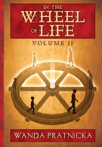 In the Wheel of Life: Volume 2 von Centrum