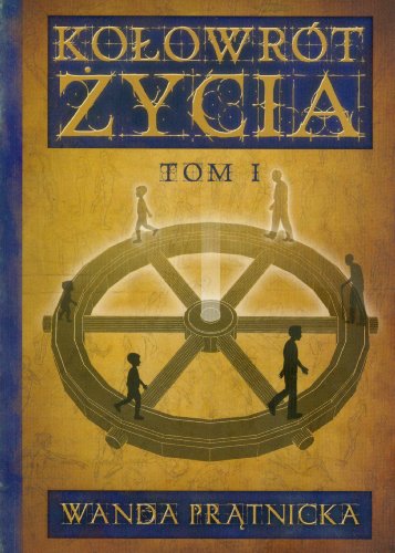 Kolowrot zycia Tom 1 von Centrum