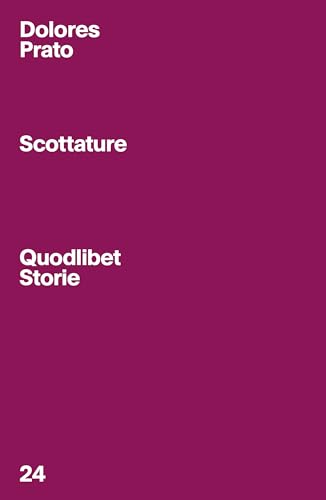 Scottature (Quodlibet Storie) von Quodlibet