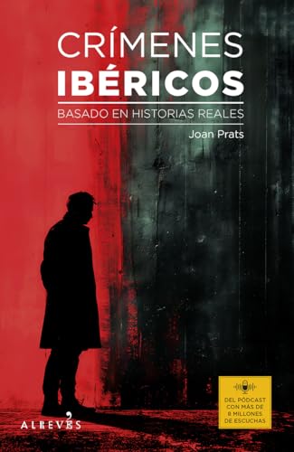 Crímenes ibéricos (Libros Singulares) von EDITORIAL ALREVES, S.L