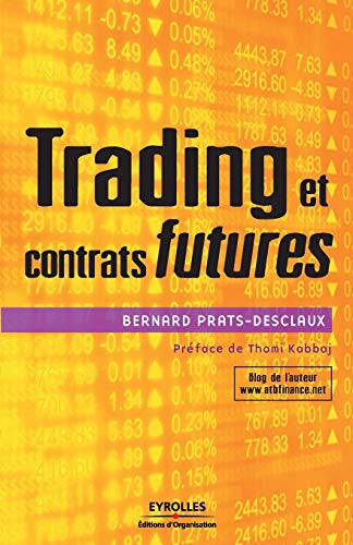 Trading et contrats futures