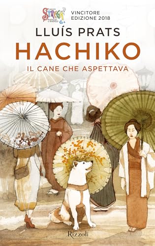 Hachiko, il cane che aspettava (Narrativa Ragazzi) von Rizzoli