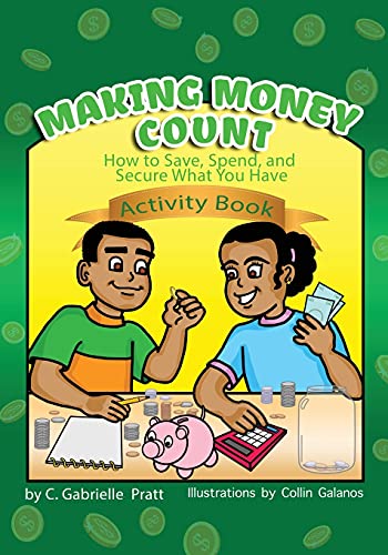 Making Money Count: How to Save, Spend, and Secure What You Have
