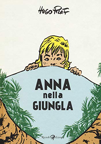 Anna nella giungla Anna nella giungla von Rizzoli Lizard