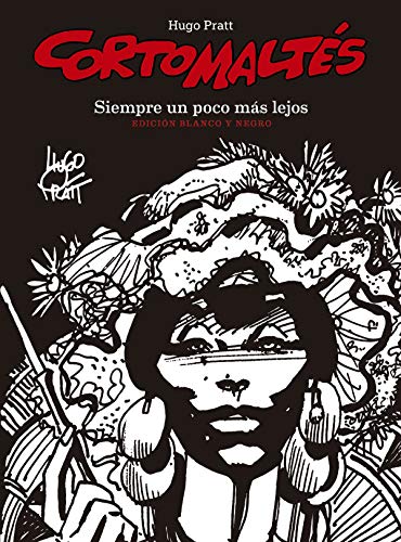 Corto Maltés. Siempre un poco más lejos (edición en blanco y negro) von NORMA EDITORIAL, S.A.