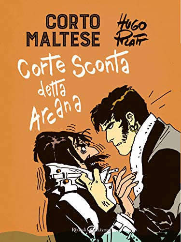 Corto Maltese. Corte Sconta detta Arcana