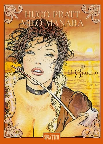 El Gaucho El Gaucho von Splitter-Verlag