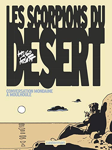 Les Scorpions du désert: Conversation mondaine à Moulhoule - Édition couleurs (4) von CASTERMAN