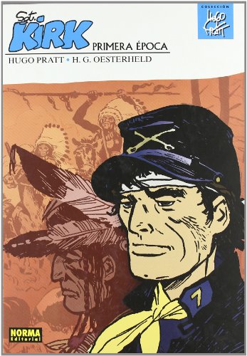 SARGENTO KIRK. PRIMERA ÉPOCA (HUGO PRATT, Band 4)
