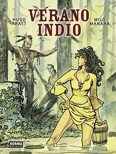 Verano indio: Nueva edición Verano indio: Nueva edición von NORMA EDITORIAL, S.A.