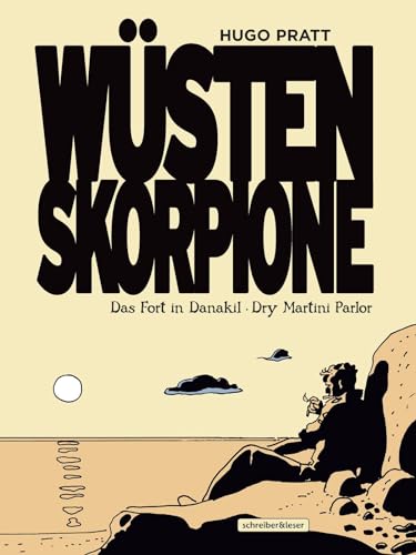 Wüstenskorpione: 2. Das Fort in Danakil • Dry Martini Parlor Wüstenskorpione: 2. Das Fort in Danakil • Dry Martini Parlor