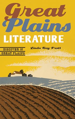 Great Plains Literature (Discover the Great Plains) von Bison Books