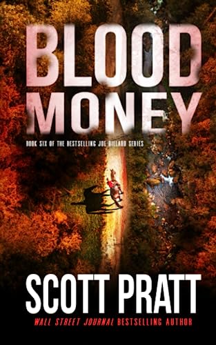 Blood Money (Joe Dillard Series, Band 6) von CreateSpace Independent Publishing Platform
