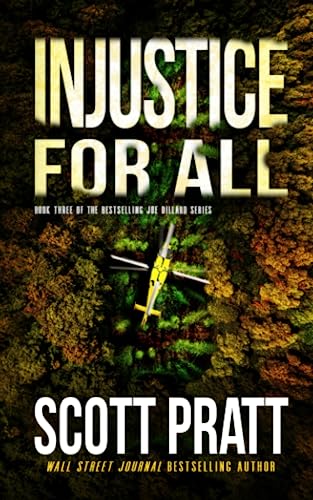 Injustice for All (Joe Dillard Series, Band 3)