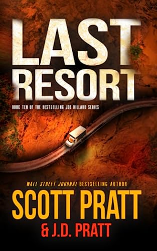Last Resort: A New Joe Dillard Novel (Joe Dillard Series, Band 10)