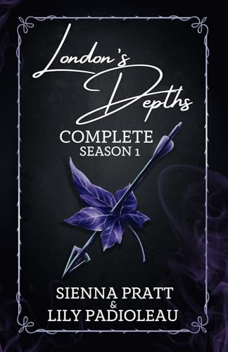 London's Depths: Complete Season 1 von Over Dark Editions