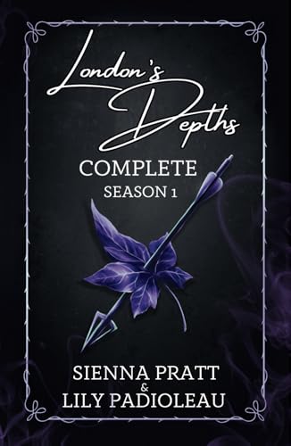 London's Depths: Complete Season 1 von Over Dark Editions