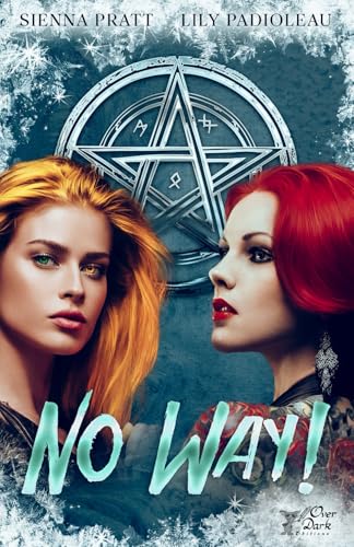 No Way ! (Go to Hell!, Band 4) von Over Dark Editions