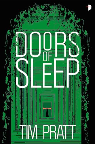 Doors of Sleep: Journals of Zaxony Delatree