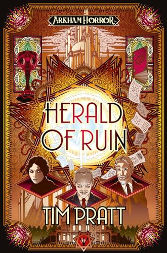 Herald of Ruin: The Sanford Files (Volume 2) (Arkham Horror, Band 2)