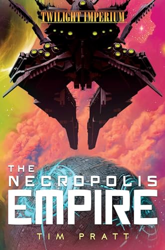 The Necropolis Empire: A Twilight Imperium Novel von Aconyte