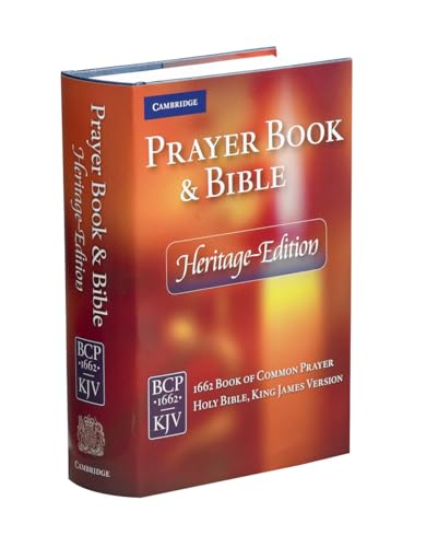 Heritage Edition Prayer Book and Bible CPKJ421: 1662 Book of Common Prayer Holy Bible, King James Version: Heritage Edition von Cambridge University Press