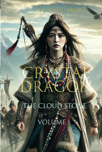 Crystal Dragon: The Cloud Stone von Independently published