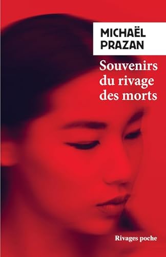 Souvenirs du rivage des morts