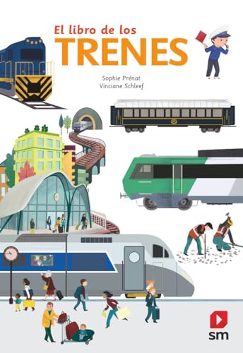 El libro de los trenes von EDICIONES SM